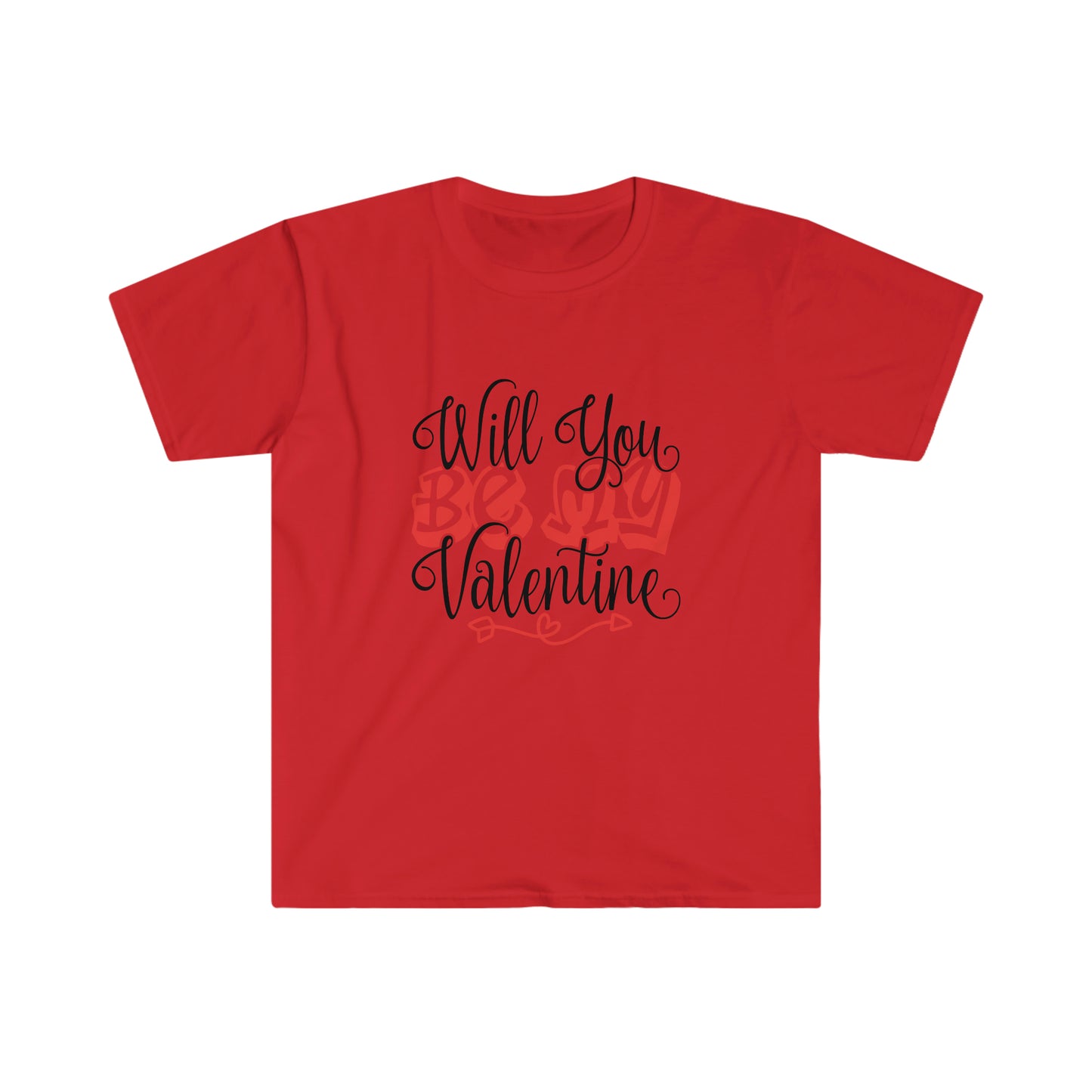 Unisex Will You Be My Valentine T-Shirt - 2 desire