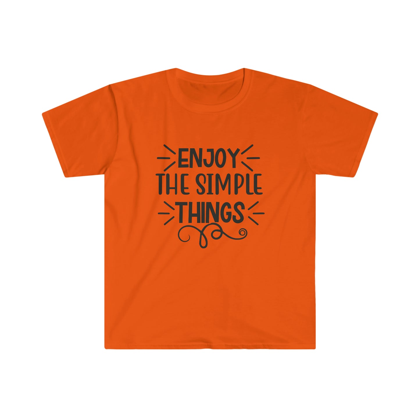 Unisex Enjoy The Simple Things T-Shirt - 2 desire