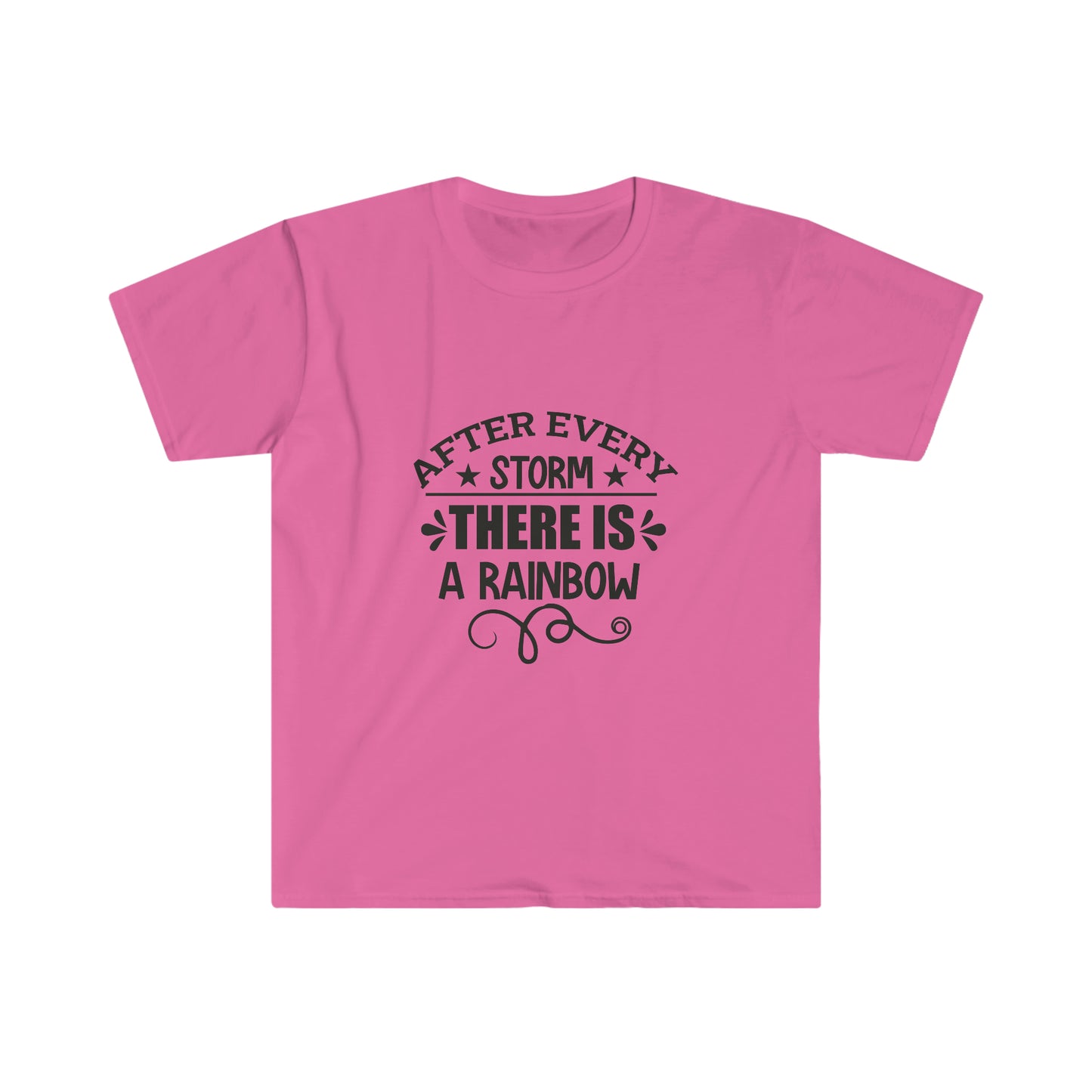 Unisex After Every Strom There Is A Rainbow T-Shirt - 2 desire
