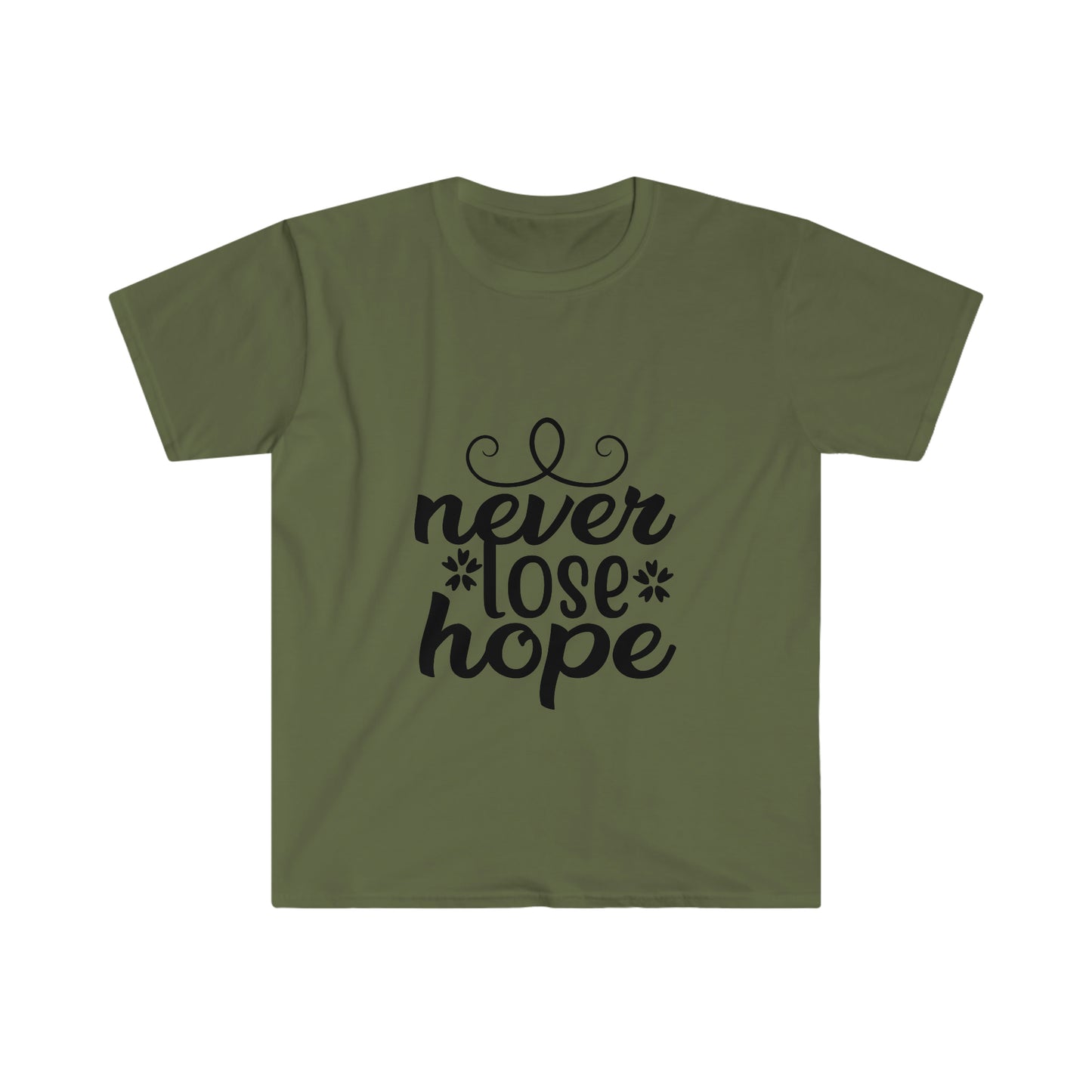 Unisex Never Lose Hope T-Shirt - 2 desire