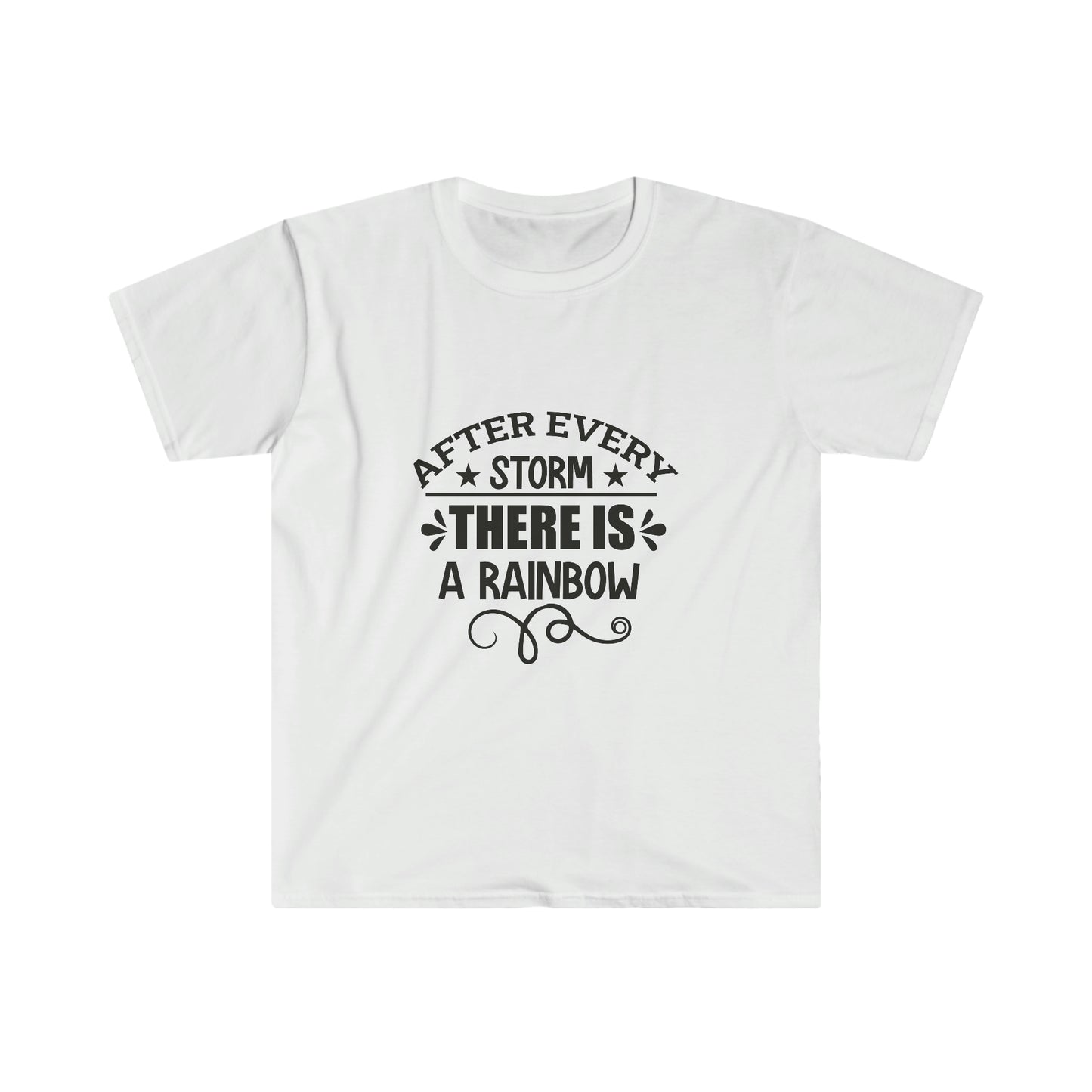 Unisex After Every Strom There Is A Rainbow T-Shirt - 2 desire
