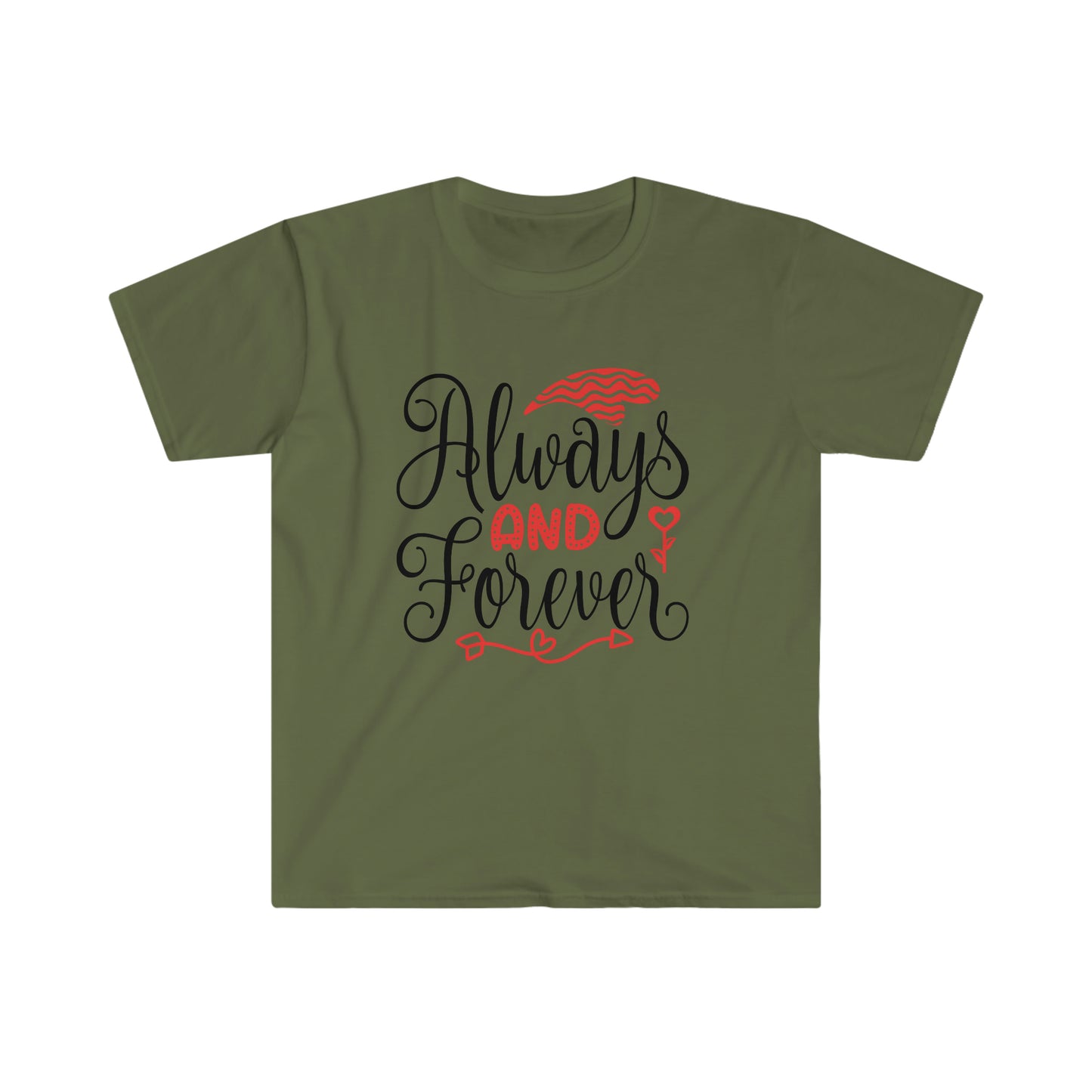 Unisex Always And Forever T-Shirt - 2 desire