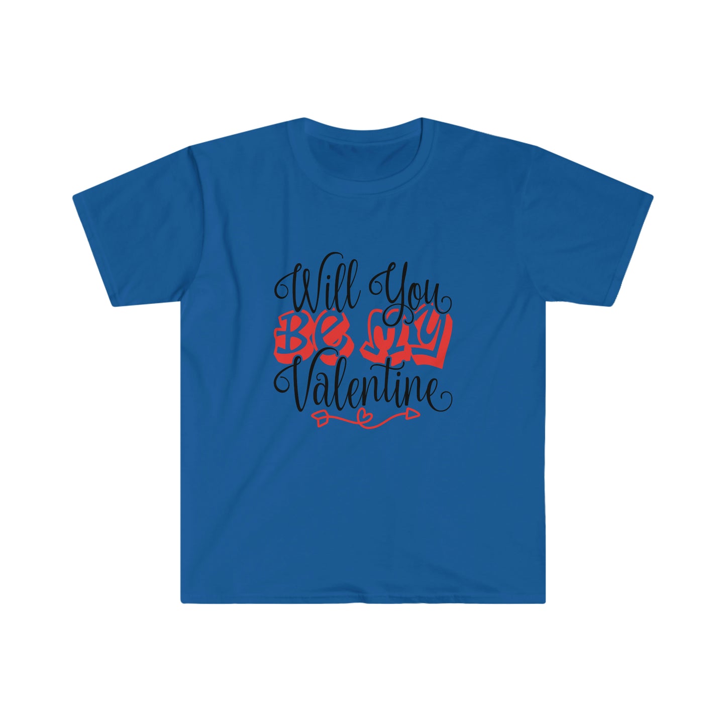 Unisex Will You Be My Valentine T-Shirt - 2 desire