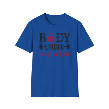 Unisex Body Under Construction T-Shirt