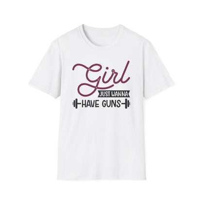 Unisex Girls Just Wanna Have Guns T-Shirt