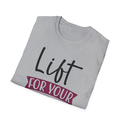 Unisex Lift For Your Coals T-Shirt