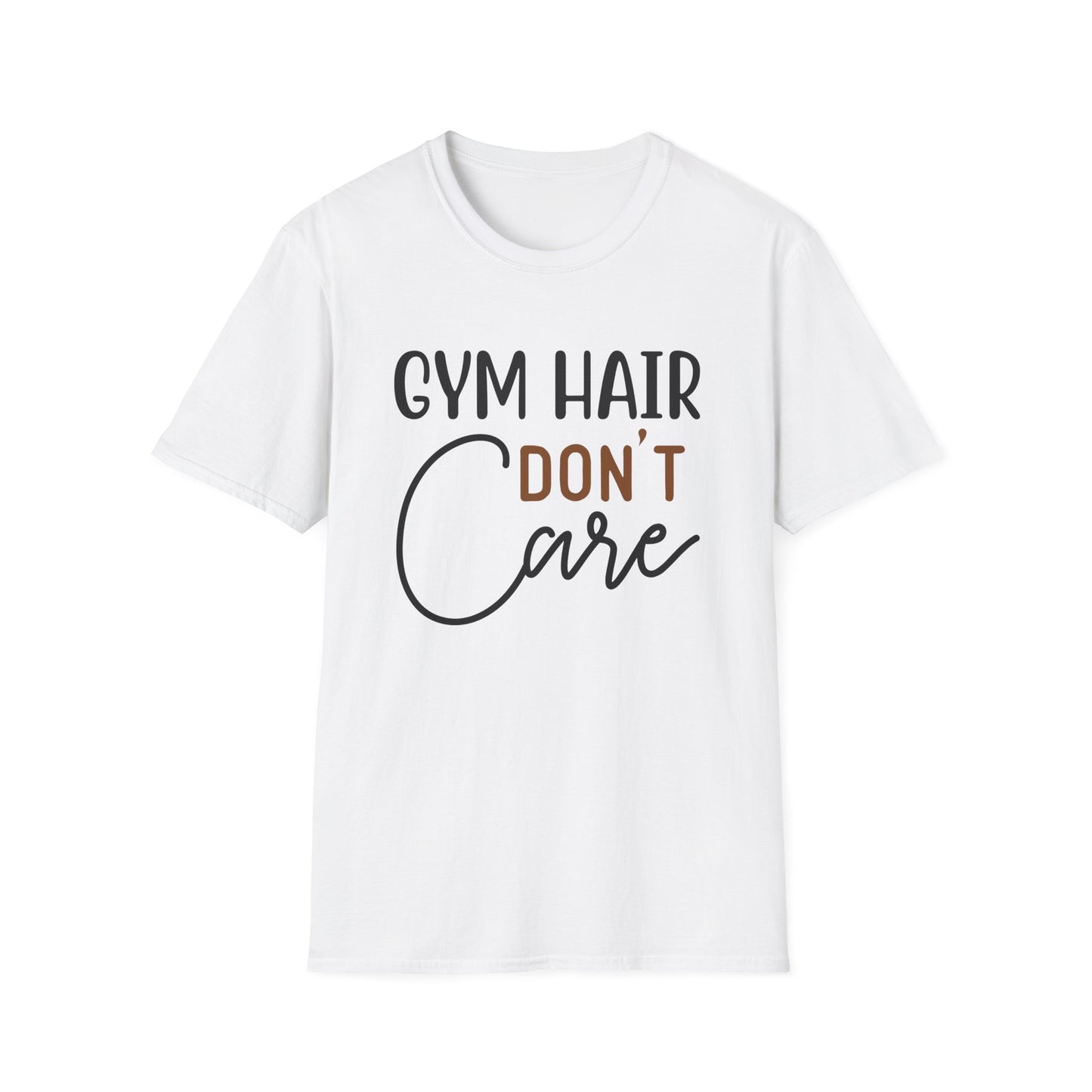 Unisex Gym Hair Don't Care T-Shirt