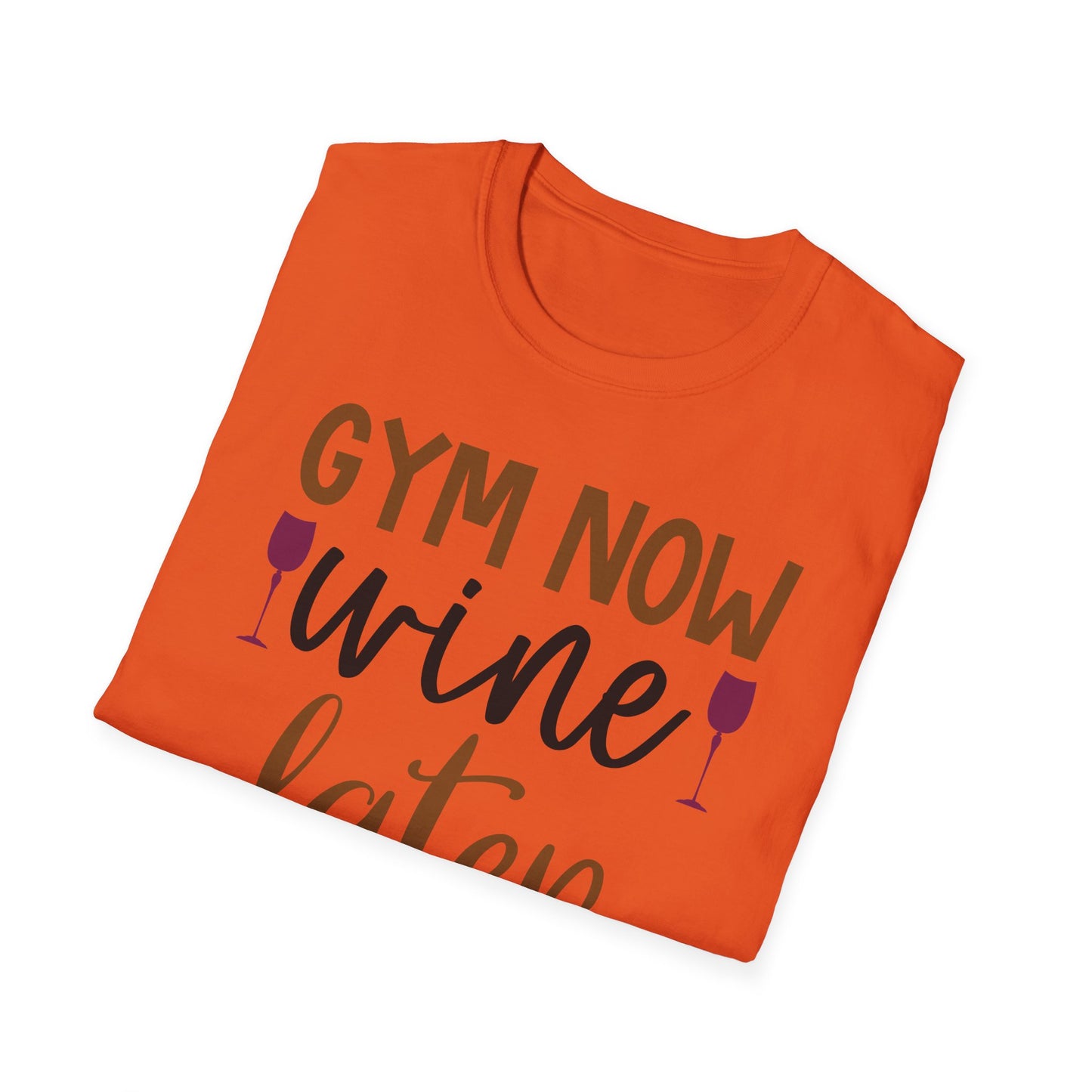 Unisex Gym Now Vine Later T-Shirt