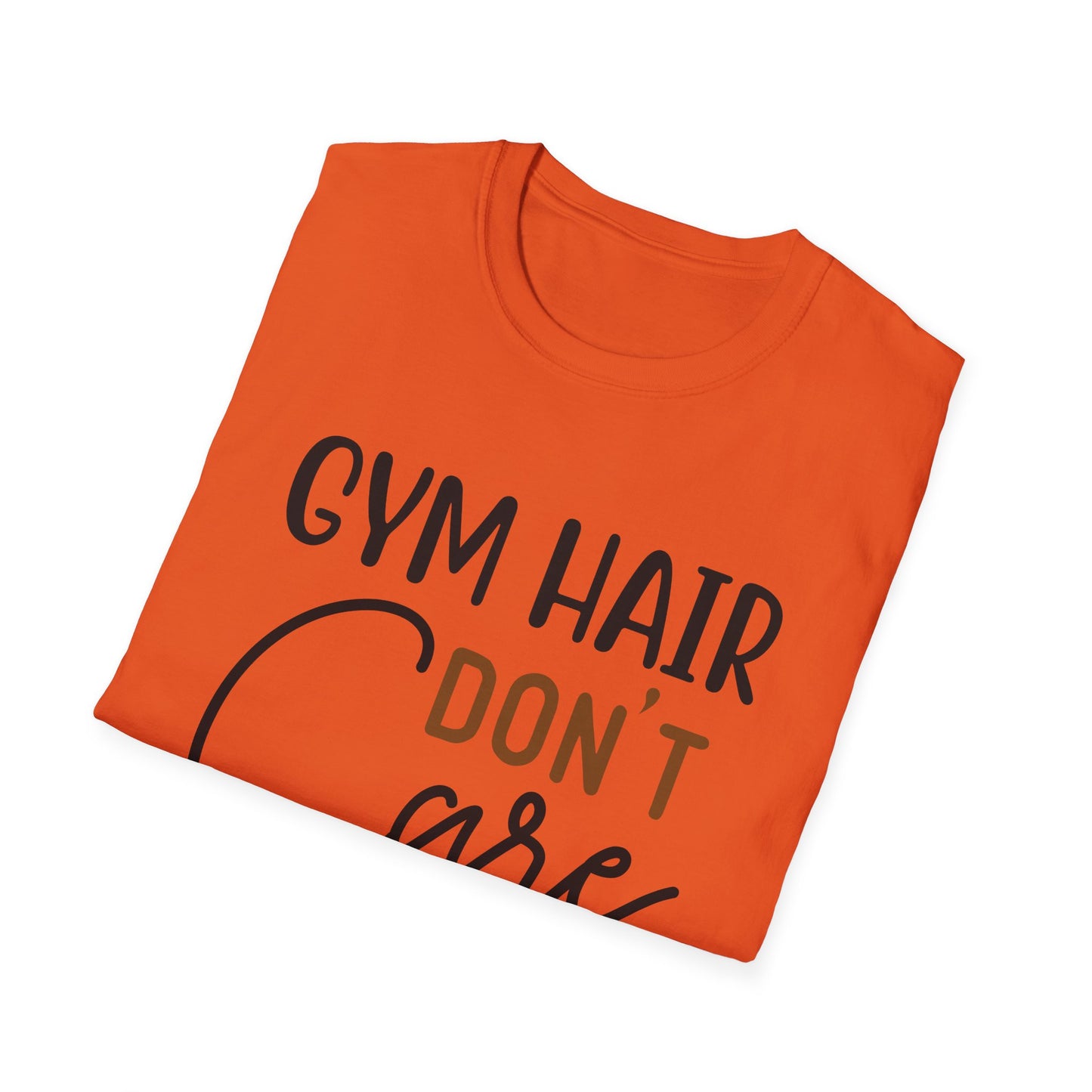 Unisex Gym Hair Don't Care T-Shirt