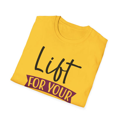 Unisex Lift For Your Coals T-Shirt