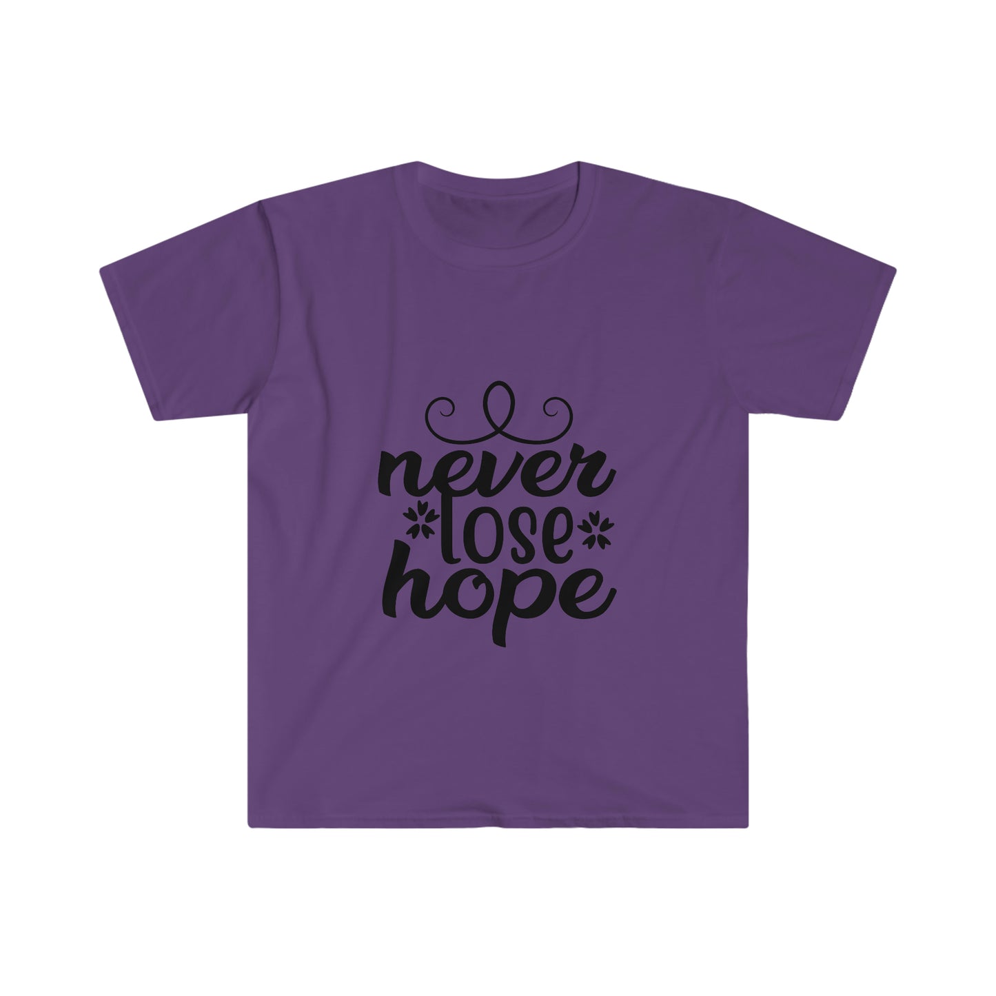 Unisex Never Lose Hope T-Shirt